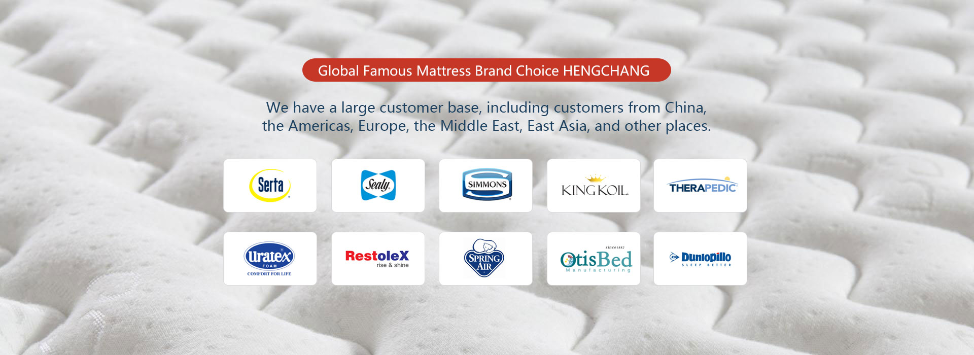 Global Famous Mattress Brrand Choice HENGCHANG
